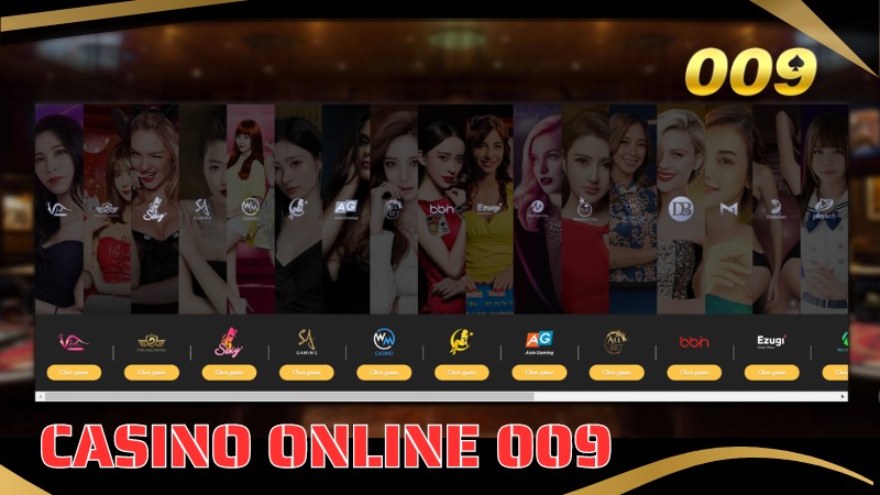 Casino Online 009 – Sức Hấp Dẫn Đến Từ Các Game Sòng Bài